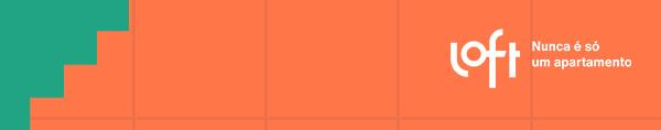 Loft - Nunca é só um apartamento